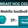 Makita Badboll